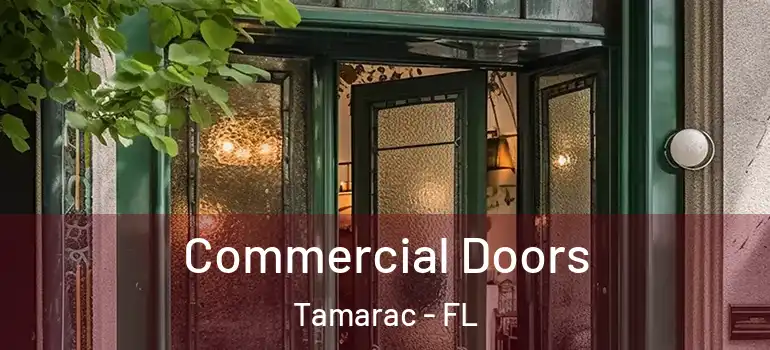  Commercial Doors Tamarac - FL