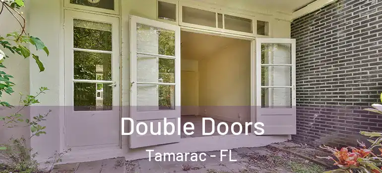  Double Doors Tamarac - FL