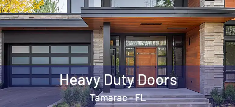  Heavy Duty Doors Tamarac - FL