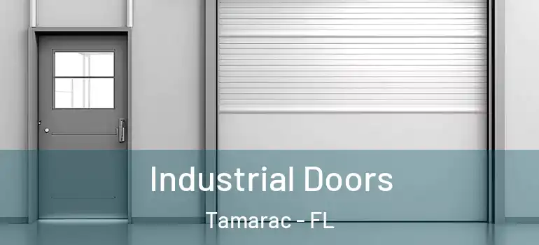  Industrial Doors Tamarac - FL