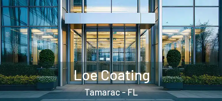  Loe Coating Tamarac - FL
