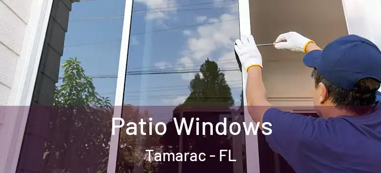  Patio Windows Tamarac - FL